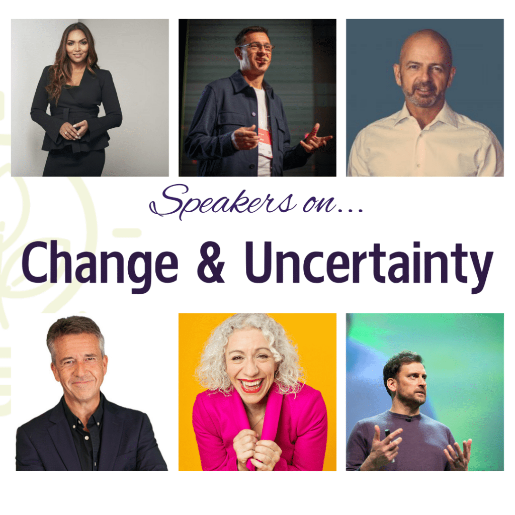 Change & Uncertainty Speakers