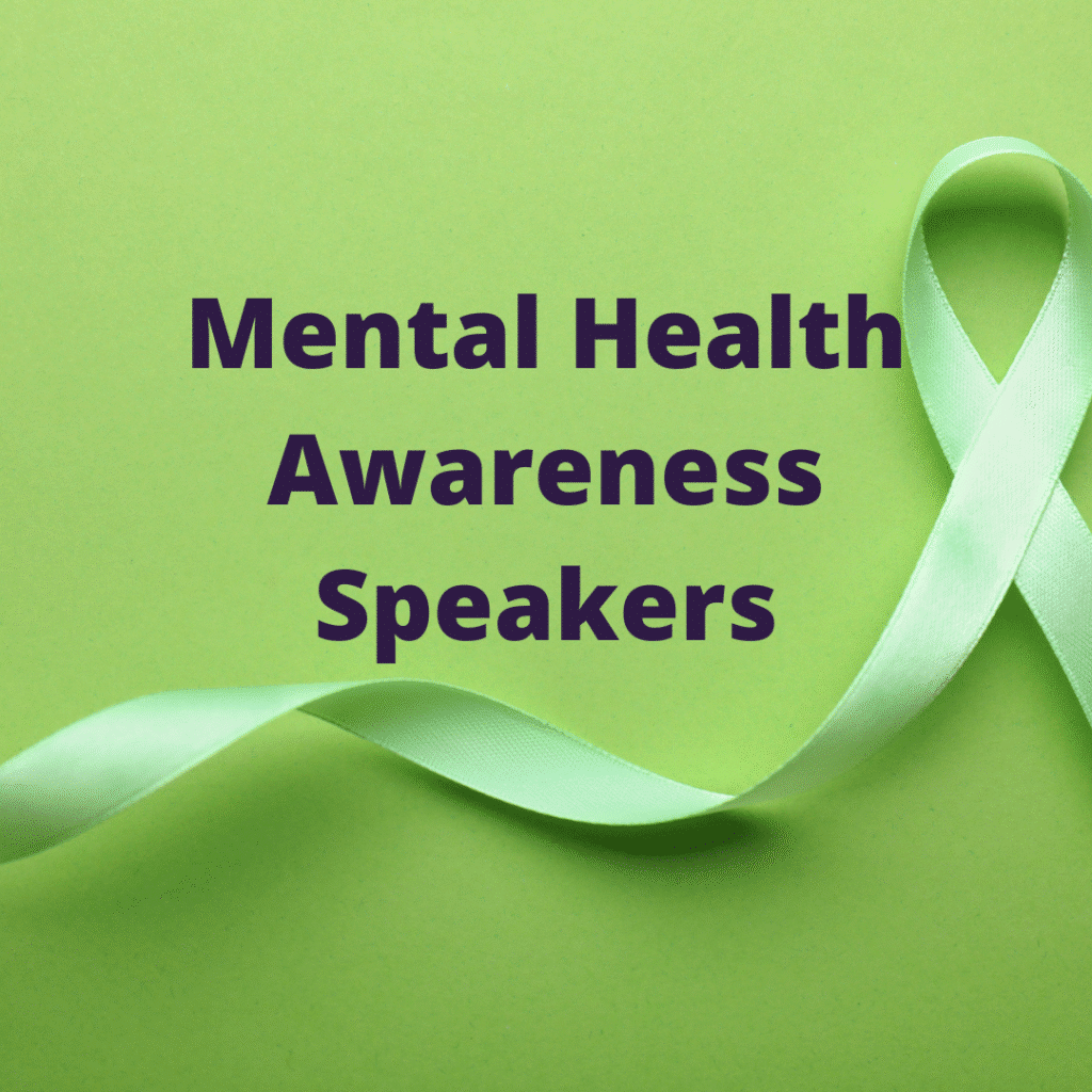 Mental Health Awareness speakers